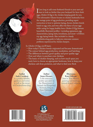 Chicken & Egg - Raising Chickens to Get the Eggs You Want by Andy Cawthray and James Hermes